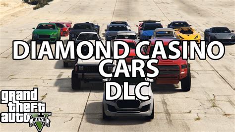 gta v diamond casino cars.